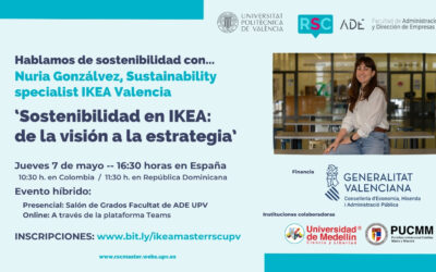 7/5. ‘Sostenibilidad en IKEA: de la visión a la estrategia’. Hablamos de sostenibilidad con Nuria Gonzálvez, sustainability specialist de IKEA Valencia
