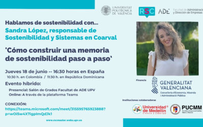 18/6. ‘Hablamos de sostenibilidad con Sandra López (Coarval Coop. V.): Cómo construir una memoria de sostenibilidad paso a paso’