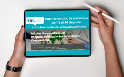 Abierto el 2º periodo de matrícula del Máster Universitario en Responsabilidad y Sostenibilidad Corporativa: Del 15 al 26 de junio